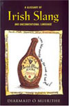 Irish Slang (Paperback) by Diarmaid O'Muirithe